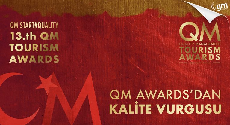 QM TOURISM AWARDS 2022 OYLAMASINDA BİRİNCİ TUR SONA ERDİ
