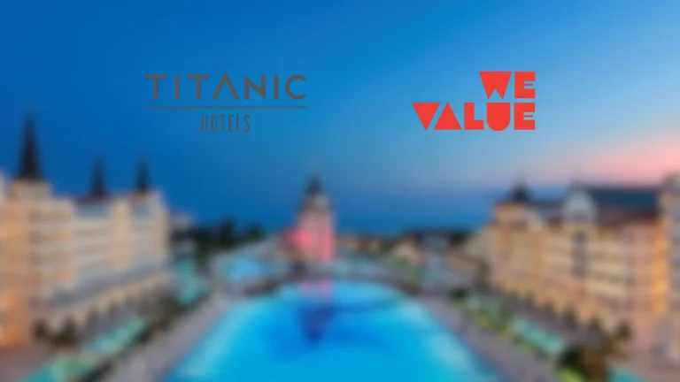 TITANIC HOTELS’TEN WE VALUE KONSEPTİ