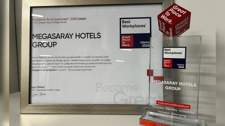MEGASARAY HOTELS GROUP, TÜRKİYE’NİN EN İYİ İŞVERENLERİ ARASINDA