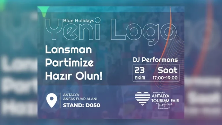 BLUE HOLIDAYS LOGO LANSMANI ATF25 TÜRKİYE’DE