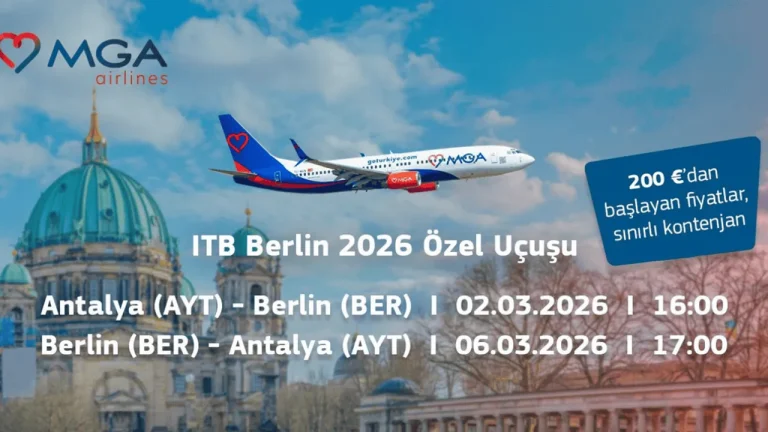 MAVİ GÖK AIRLINES’TAN ITB BERLİN 2026 ÖZEL UÇUŞU