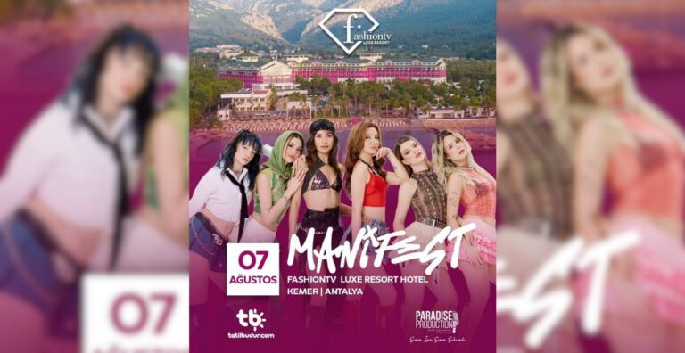 FASHIONTV LUXE RESORT’TA MANİFEST RÜZGARI ESECEK
