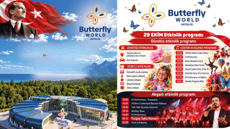BUTTERFLY WORLD ANTALYA’DA 29 EKİM’E ÖZEL ÜCRETSİZ KUTLAMA PROGRAMI